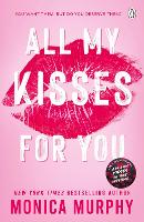 Book Cover for All My Kisses for You by Monica Murphy