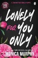 Book Cover for Lonely For You Only by Monica Murphy