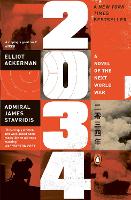 Book Cover for 2034 by Elliot Ackerman, Admiral James Stavridis