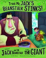 Book Cover for Trust Me, Jack's Beanstalk Stinks! by Eric Braun, Cristian Bernardini