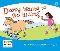 Book Cover for Daisy Wants to Go Riding by Jay Dale