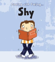 Book Cover for Dealing With Feeling...shy by Isabel Thomas