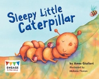 Book Cover for Sleepy Little Caterpillar by Anne Giulieri