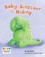 Book Cover for Baby Dinosaur Is Hiding by Jay Dale