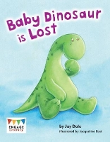 Book Cover for Baby Dinosaur is Lost by Jay Dale