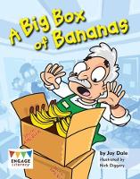 Book Cover for A Big Box of Bananas by Jay Dale