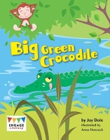 Book Cover for Big Green Crocodile by Jay Dale