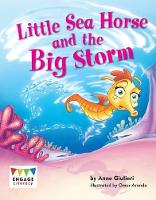 Book Cover for Little Sea Horse and the Big Storm by Anne Giulieri