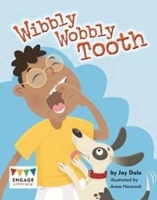 Book Cover for Wibbly Wobbly Tooth by Jay Dale