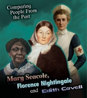 Book Cover for Mary Seacole, Florence Nightingale and Edith Cavell by Nick Hunter