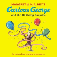 Book Cover for Margret & H.A. Rey's Curious George and the Birthday Surprise by Margret Rey, H. A. Rey, Martha Weston