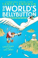 Book Cover for The World's Bellybutton by Tanya Landman