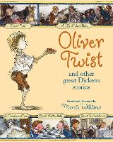 Book Cover for Oliver Twist and Other Great Dickens Stories by Marcia Williams