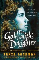 Book Cover for The Goldsmith's Daughter by Tanya Landman