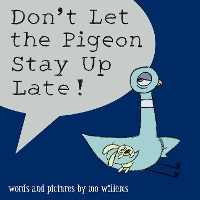 Book Cover for Don't Let the Pigeon Stay Up Late! by Mo Willems
