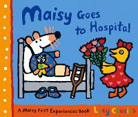 Book Cover for Maisy Goes to Hospital by Lucy Cousins