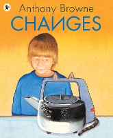 Book Cover for Changes by Anthony Browne