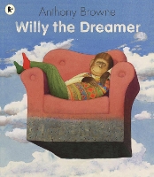 Book Cover for Willy the Dreamer by Anthony Browne