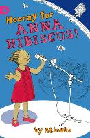 Book Cover for Hooray for Anna Hibiscus by Atinuke, Lauren Tobia