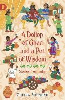 Book Cover for A Dollop of Ghee and a Pot of Wisdom by Chitra Soundar