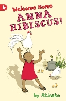 Book Cover for Welcome Home, Anna Hibiscus! by Atinuke, Lauren Tobia