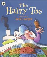Book Cover for The Hairy Toe by Daniel Postgate