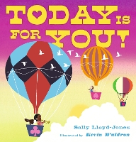 Book Cover for Today Is for You! by Sally Lloyd-Jones