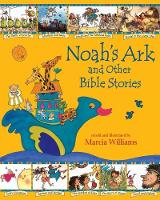 Book Cover for Noah's Ark and Other Bible Stories by Marcia Williams