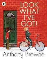 Book Cover for Look What I've Got! by Anthony Browne