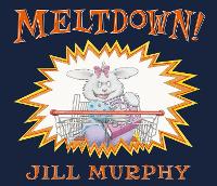 Book Cover for Meltdown! by Jill Murphy