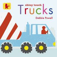 Book Cover for Shiny Touch Trucks by Debbie Powell