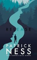 Book Cover for Release by Patrick Ness