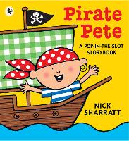 Book Cover for Pirate Pete by Nick Sharratt