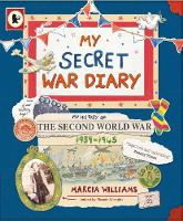Book Cover for My Secret War Diary, by Flossie Albright by Marcia Williams