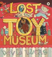 Book Cover for Lost in the Toy Museum by David Lucas