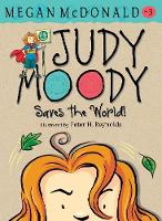 Book Cover for Judy Moody Saves the World! by Megan McDonald, Peter H. Reynolds