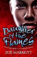 Book Cover for Daughter of the Flames by Zoe Marriott