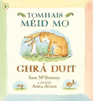 Book Cover for Tomhais Méid Mo Ghrá Duit (Guess How Much I Love You) by Sam McBratney