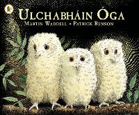 Book Cover for Ulchabháin Óga (Owl Babies) by Martin Waddell