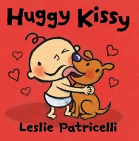 Book Cover for Huggy Kissy by Leslie Patricelli