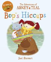 Book Cover for Bop's Hiccups by Stella Gurney, Joel Stewart, Davide Arnone