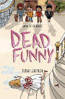 Book Cover for Dead Funny by Tanya Landman