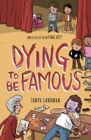 Book Cover for Dying to Be Famous by Tanya Landman