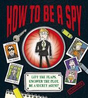 Book Cover for How to Be a Spy by Dan Waddell