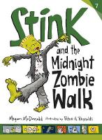 Book Cover for Stink and the Midnight Zombie Walk by Megan McDonald