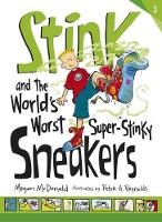 Book Cover for Stink and the World's Worst Super-Stinky Sneakers by Megan McDonald