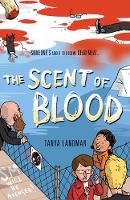 Book Cover for The Scent of Blood by Tanya Landman