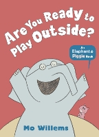 Book Cover for Are You Ready to Play Outside? by Mo Willems