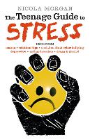 Book Cover for The Teenage Guide to Stress by Nicola Morgan