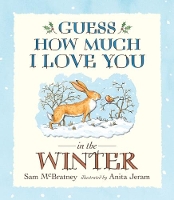 Book Cover for Guess How Much I Love You in the Winter by Sam McBratney